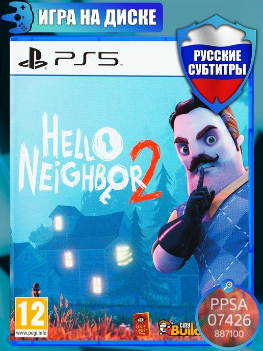 Игра Hello Neighbor 2 для PS5, Русские субтитры