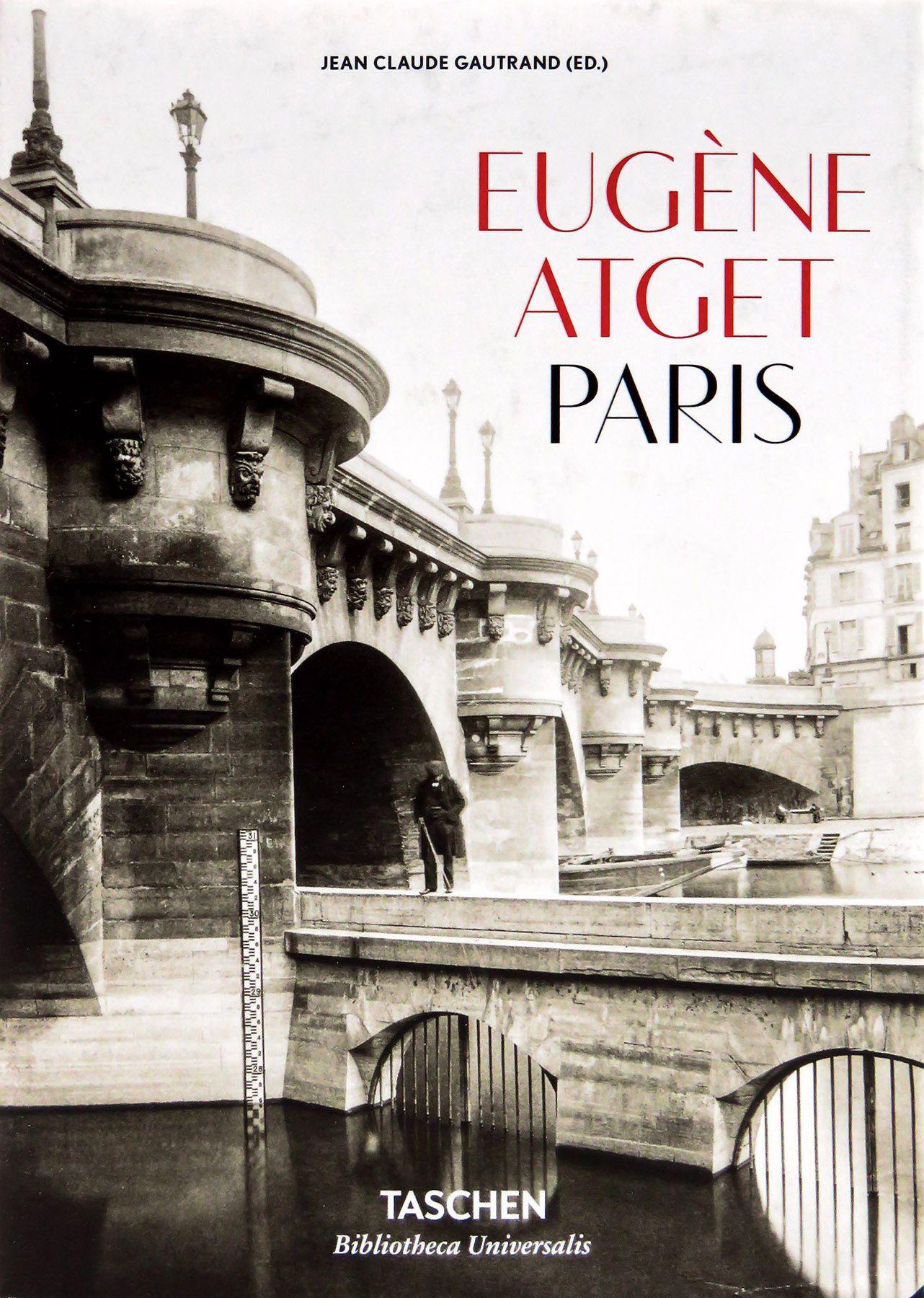Eugene Atget. Paris | Gautrand Jean Claude