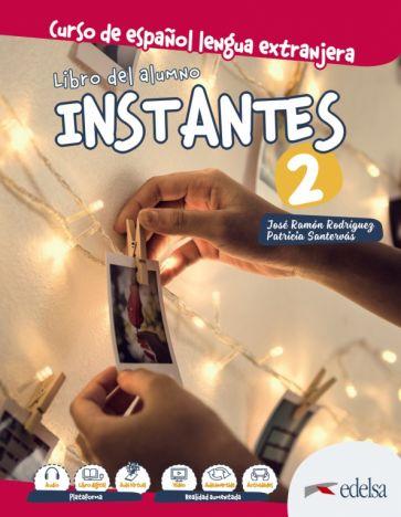 Edelsa | Santervas, Rodriguez: Instantes 2. Libro del profesor