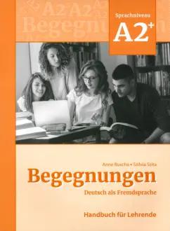 Buscha, Szita: Begegnungen A2+. Handbuch für Lehrende + code