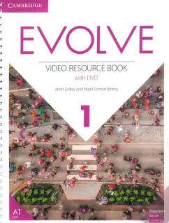 Gokay, Schwartzberg: Evolve. Level 1. Video Resource Book +DVD