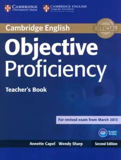 Capel, Sharp: Objective. Proficiency. 2nd Edition. Teacher's Book