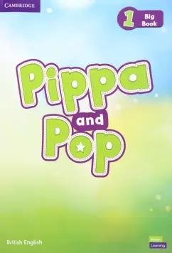 Nixon, Tomlinson, Koustaff: Pippa and Pop. Level 1. Big Book