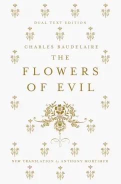 Charles Baudelaire: The Flowers of Evil