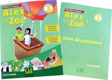 Colette Samson: Alex et Zoé + 3. A1. Cahier d'activités