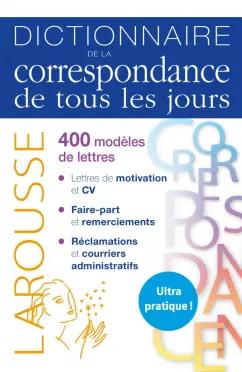 Larousse | Carine Girac-Marinier: Dictionnaire de la correspondance de tous les jours