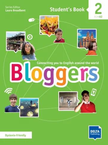 Fabbro, Gonidec, Louis: Bloggers 2. A1-A2. Student's Book with digital extras