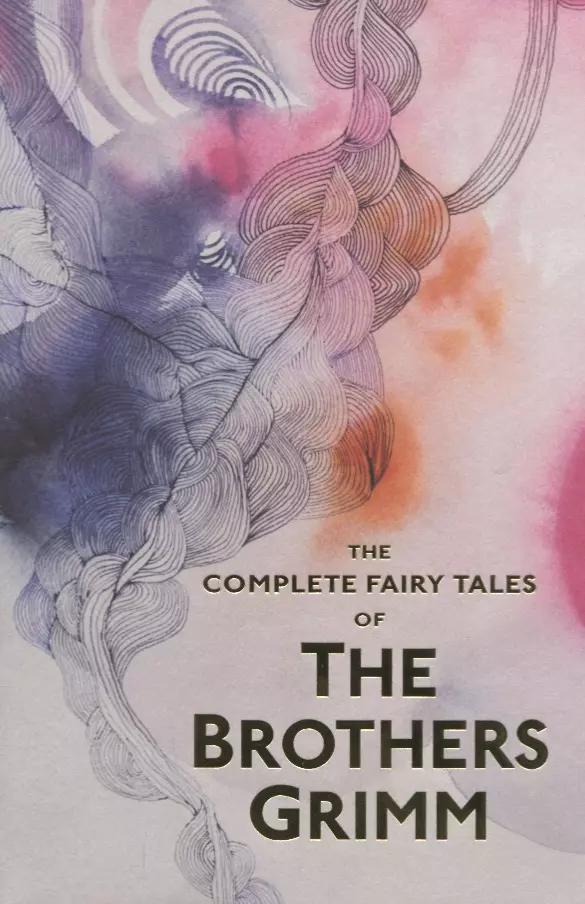 The Complete Fairy Tales