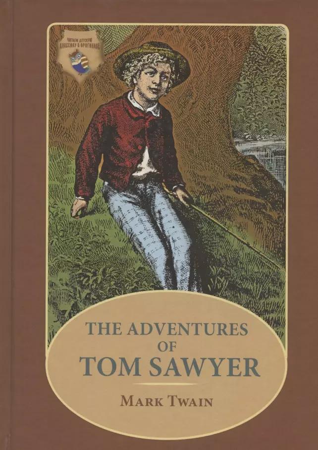 The Adventures of Tom Sawyer