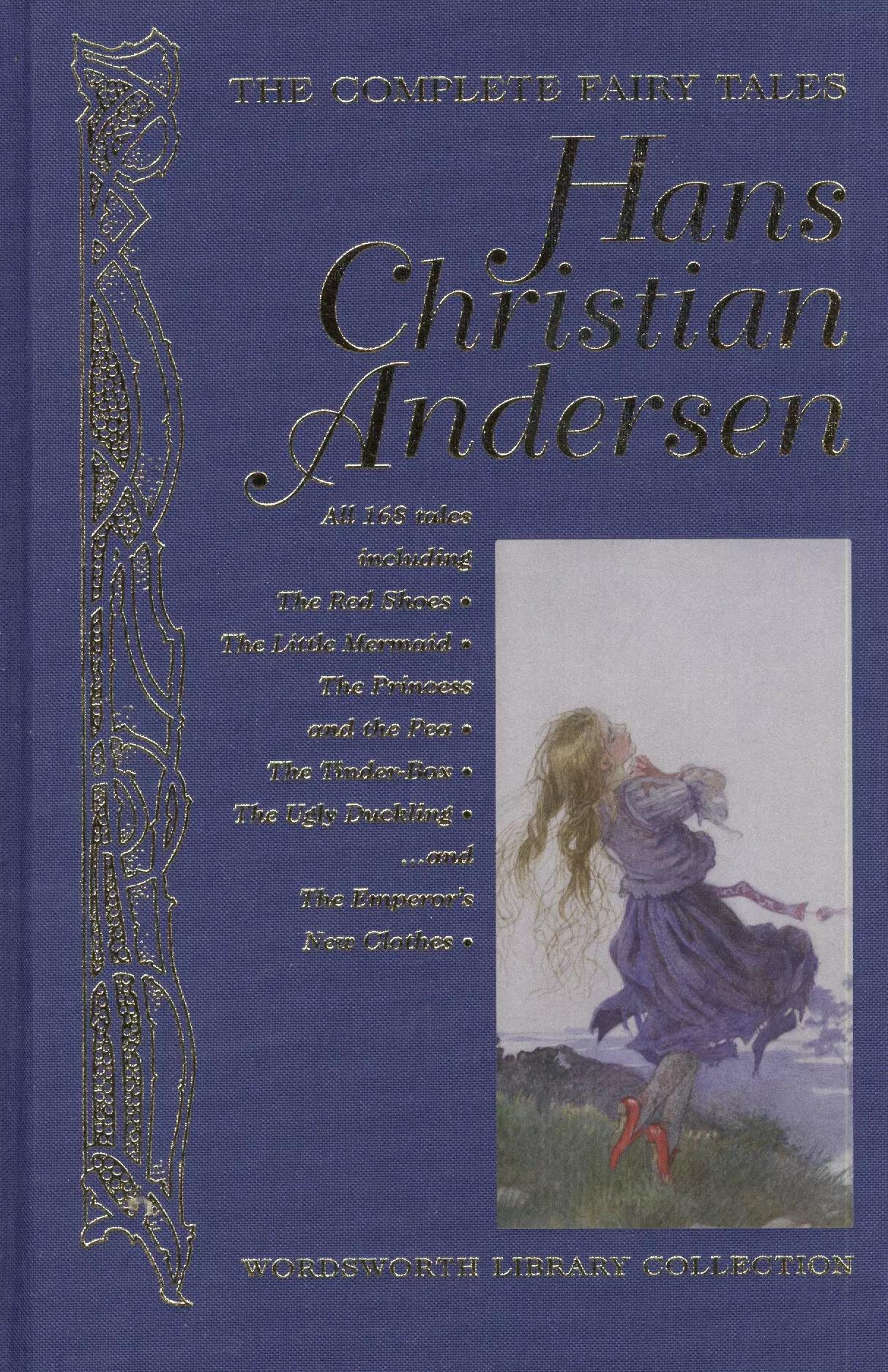 The Complete Fairy Tales. Hans Christian Andersen