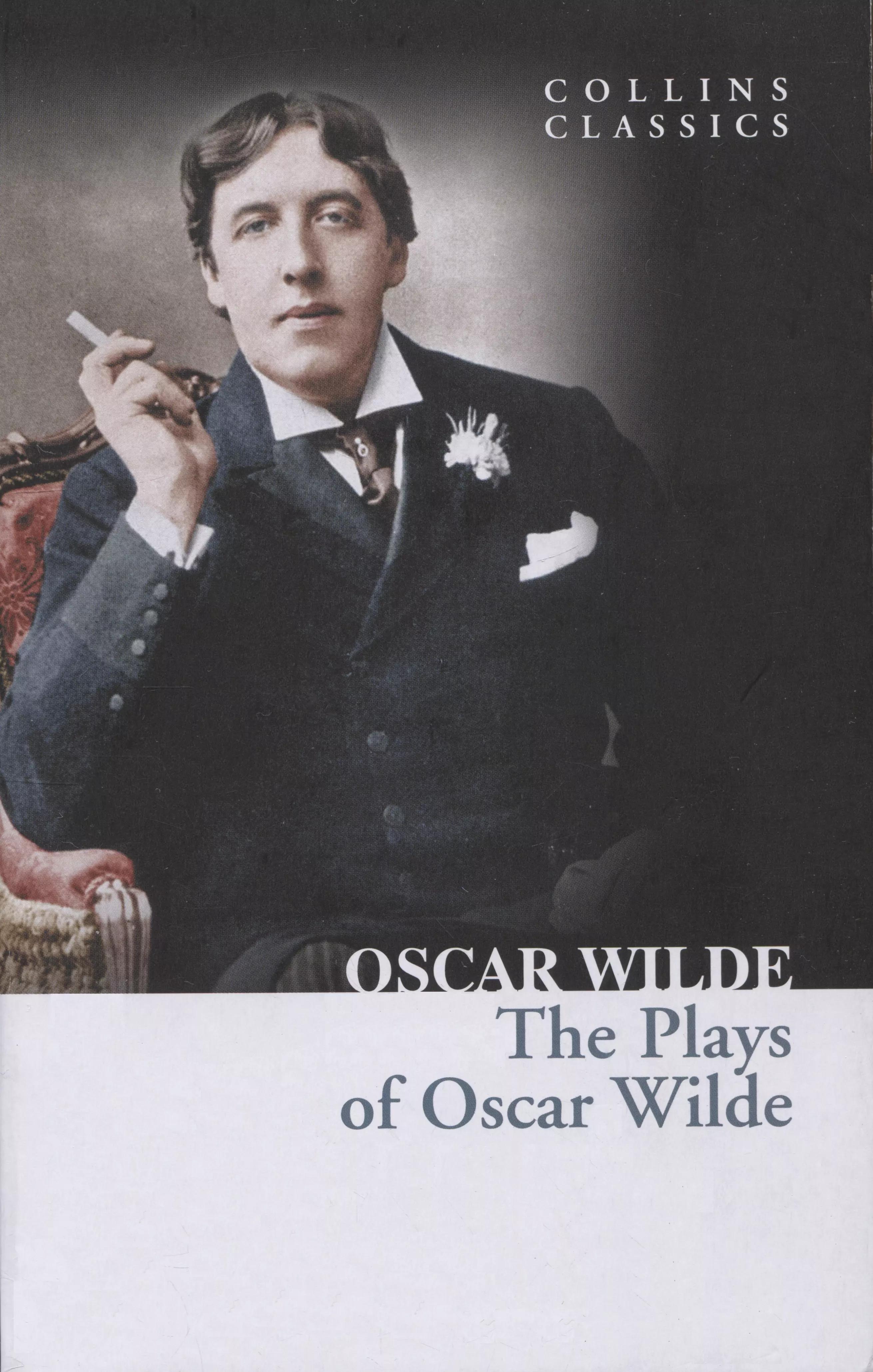 The Plays of Oscar Wilde