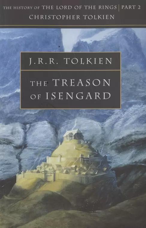 The Treason of Isengard